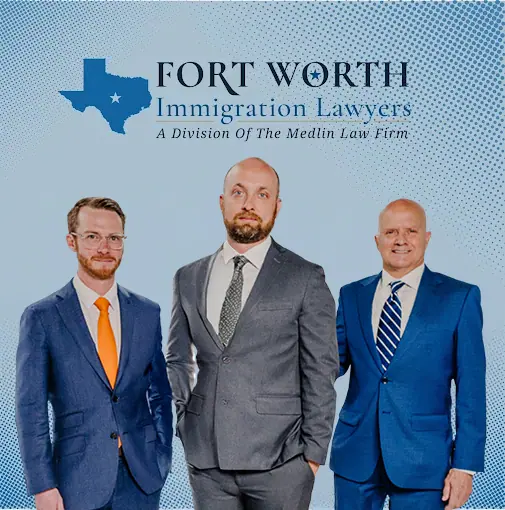 Fort Worth Immigration Lawyers